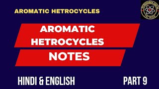 Aromatic heterocycles notes [upl. by Leoine927]