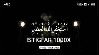 ISTIGHFAR 1000 KALI [upl. by Netsuj]