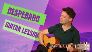 Desperado Intro Guitar Lesson FULL SONG [upl. by Ahsikym]