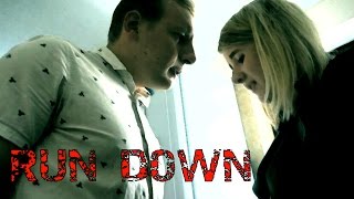 RUN DOWN A Domestic Abuse Short film [upl. by Tandi]