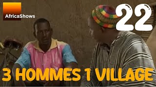 3 hommes 1 village  épisode 22 [upl. by Coulson]