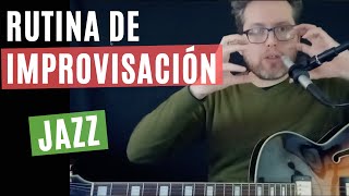 Rutina de IMPROVISACIÓN JAZZ para TODOS los instrumentos  Qué y cómo estudiar  Hacer un PLAN [upl. by Clabo]