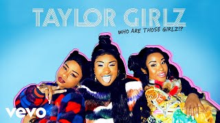 Taylor Girlz  Boop Audio [upl. by Enilemme]