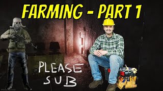 Farming  Part 1 For Patch 015 escapefromtarkov tarkovwtf tarkovclips creepy help 1000subs [upl. by Anceline330]