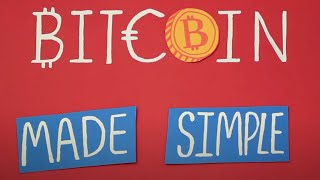 Bitcoin explained and made simple [upl. by Ayalat]