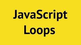 JavaScript Loops [upl. by Illak644]