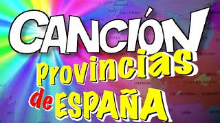 Provincias de España Canción [upl. by Hterag]