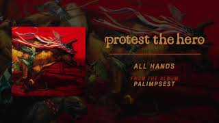 Protest The Hero  All Hands Official Audio [upl. by Lashond]