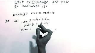 Discharge and How to Calculate Discharge [upl. by Wilkison]