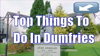 Top 10 things to do in Dumfries and Galloway Scotland part 1 [upl. by Quincey]