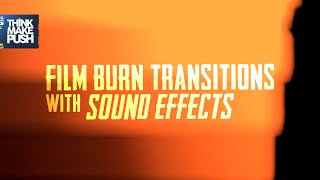 Film Burn Transitions with SOUND EFFECTS like Gawx Art [upl. by Elburr]