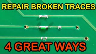 How To Repair Broken PCB TRACE  Learn 4 Different Methods [upl. by Nasah]