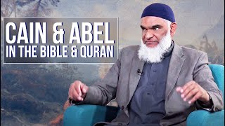 Cain and Abel in the Bible amp Quran  Dr Shabir Ally [upl. by Ulund]