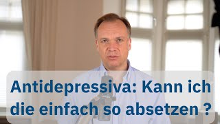 Absetzen von Antidepressiva [upl. by Arnold]