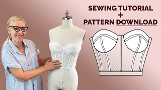 Bustier With Boning and Cups  Sewing Tutorial  Pattern Download [upl. by Aeiram866]