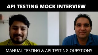 API Testing Mock Interview Manual Test Scenario Test Cases Interview Testing Techniques [upl. by Leva]