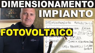 COME DIMENSIONARE LIMPIANTO FOTOVOLTAICO [upl. by Ahsieym]