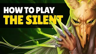 How to Play THE SILENT  Slay the Spire Guide and Tips [upl. by Manheim]