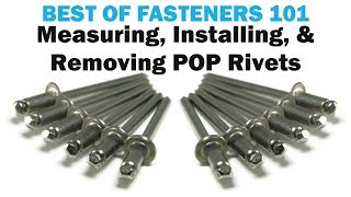 All About Blind POP Rivets  The Basics  Rivets 101 [upl. by Alejoa42]