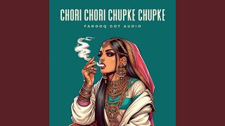 Chori Chori Chupke Chupke Trap Mix [upl. by Margarethe261]