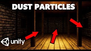 HOW TO MAKE DUST PARTICLES IN UNITY TUTORIAL [upl. by Asserac]