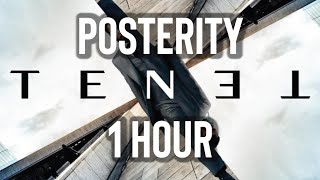 TENET MAIN THEME  POSTERITY 1 HOUR LOOP [upl. by Oidiple]