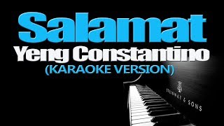 SALAMAT  Yeng Constantino KARAOKE VERSION [upl. by Connelly]