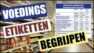 HOE JE EEN VOEDINGSLABEL MOET LEZEN [upl. by Maurizio]