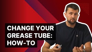 Changing a Grease Tube [upl. by Allix]