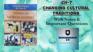 NCERT Class 11 History Ch 7 CHANGING CULTURAL TRADITIONS With Notes amp Important Questions In Hindi [upl. by Kieryt]