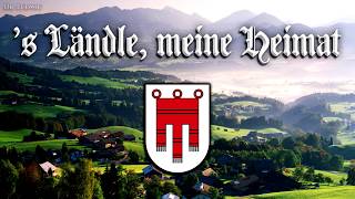 s Ländle meine Heimat Anthem of VorarlbergEnglish translation [upl. by Stedman]