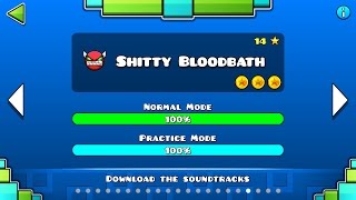 Geometry Dash  Shtty Bloodbath 100 Complete [upl. by Arsuy961]