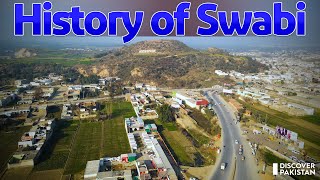 History of District Swabi Khyber Pakhtunkhwa [upl. by Marlen225]