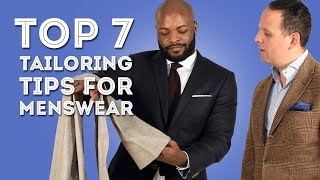 Top 7 Tailoring Tips for Menswear  Advice on Alterations [upl. by Eissehc]