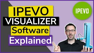 IPEVO Visualizer Software for Document Cameras  Beginners Guide [upl. by Kanor]