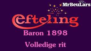 Efteling muziek  Baron 1898  Volledige rit [upl. by Saber]