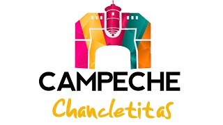 Campeche  Chancletitas [upl. by Zacherie]