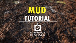 Substance Designer  Mud Material Tutorial [upl. by Jem]