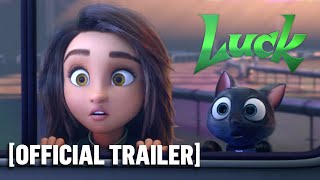 Luck  Official Trailer [upl. by Dnarb]