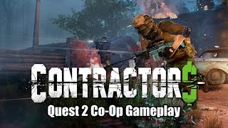 Contractors VR Quest CoOp Mission Gameplay [upl. by Miharba]