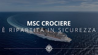 MSC è ripartita in sicurezza [upl. by Stranger]