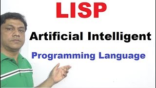 LISP A Artificial Intelligence Programming Language Lec no 4 [upl. by Eniamzaj]