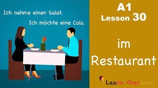 Learn German  Ordering in a Restaurant  das Restaurant  German for beginners  A1  Lesson 30 [upl. by Gnof798]