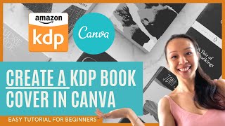 How To Create A PDF Book Cover For Amazon KDP On Canva [upl. by Nylcoj]