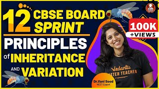 Principles of Inheritance and Variation  CBSE Class 12 Biology  Full Chapter  Vedantu Biotonic [upl. by Oloapnaig]