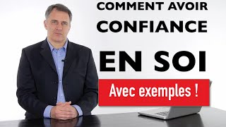 Comment avoir confiance en soi vaincre sa timidité et ses peurs exemples [upl. by Gifferd]