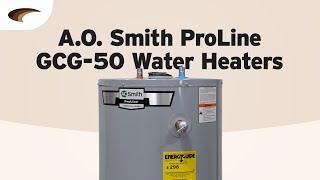 AO Smith ProLine GCG50 Water Heater [upl. by Drahcir336]