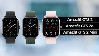 Amazfit GTS 2 Vs GTS 2e Vs GTS 2 Mini Choosing the Perfect Smartwatch for You [upl. by Gloriana]