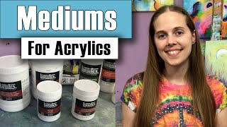 Acrylic Mediums  The ULTIMATE Overview How to Use Medium to Enhance Your Painting in Acrylics [upl. by Erodoeht169]