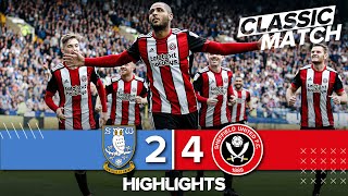 Classic Match Highlights  Sheffield Wednesday 2  4 Sheffield United  Duffy seals Sheffield derby [upl. by Leandra]